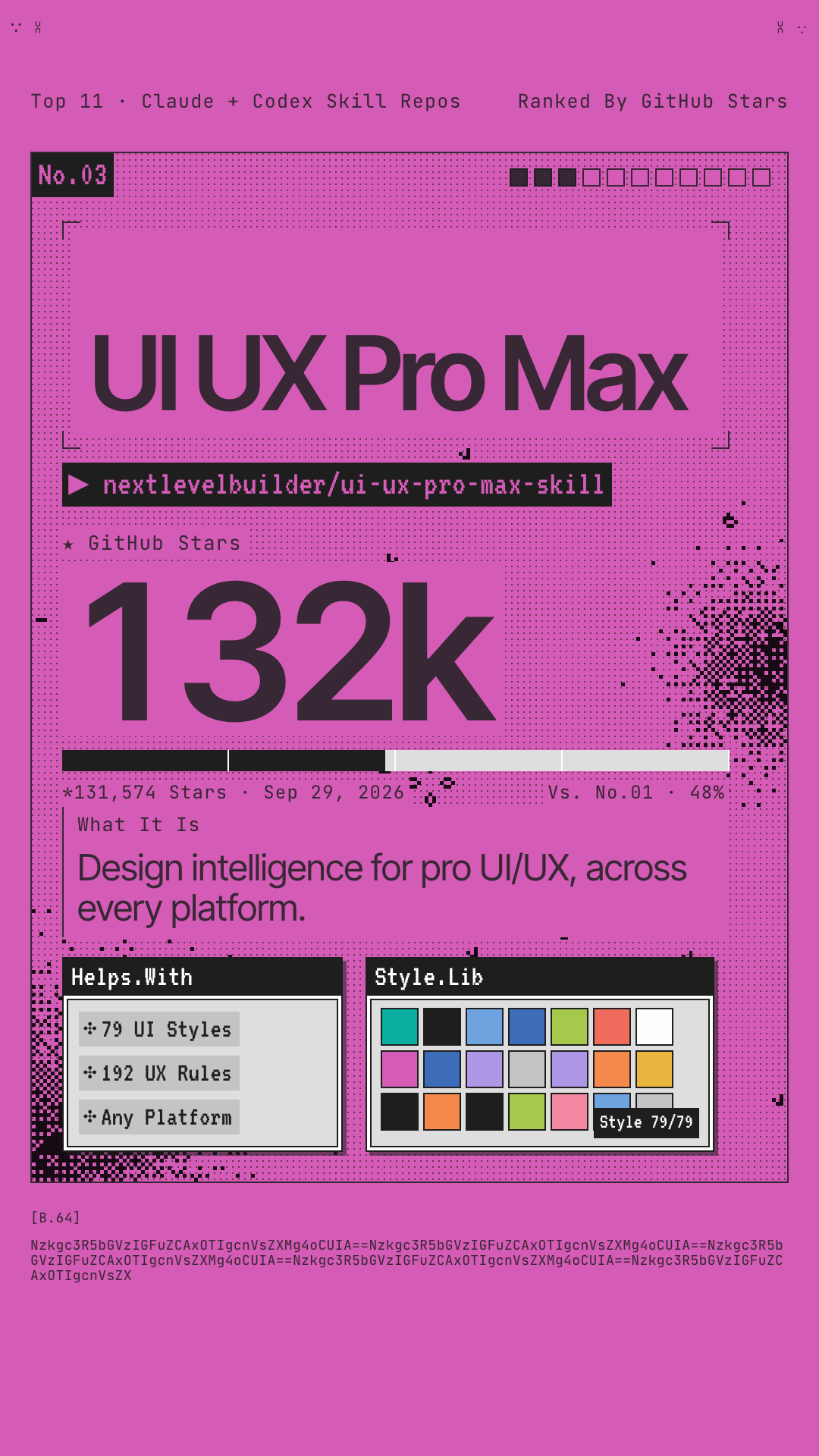 Reel card for No.03 UI UX Pro Max: 132k GitHub stars, design intelligence for pro UI/UX across every platform.